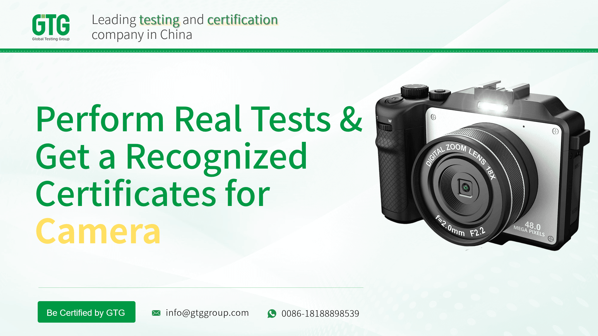 Get Test Report and Certifications for Camera from GTG Group