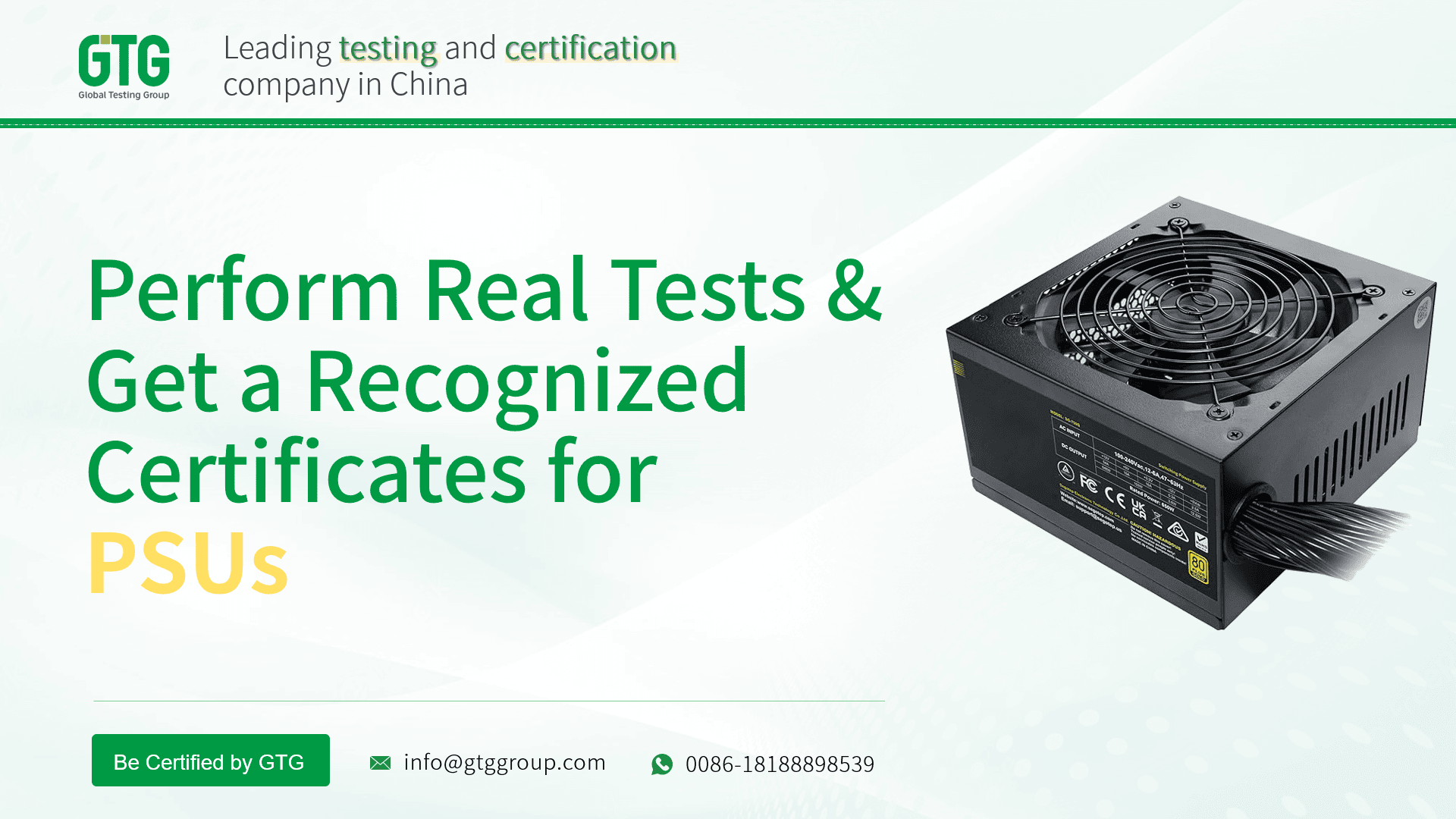 Get Test Report and Certifications for PC Power Supply Units (PSUs) from GTG Group